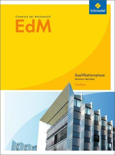 Elemente der Mathematik SII - Ausgabe 2014 für Nordrhein-Westfalen: Qualifikationsphase Grundkurs: Schülerband