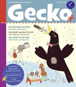 Gecko Kinderzeitschrift Band 93: Die Bilderbuchzeitschrift