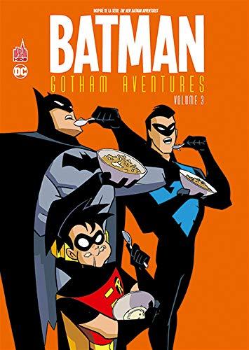 Batman Gotham aventures. Vol. 3