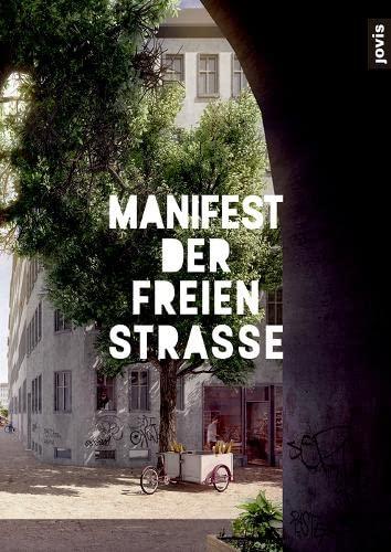 Manifest der freien Straße