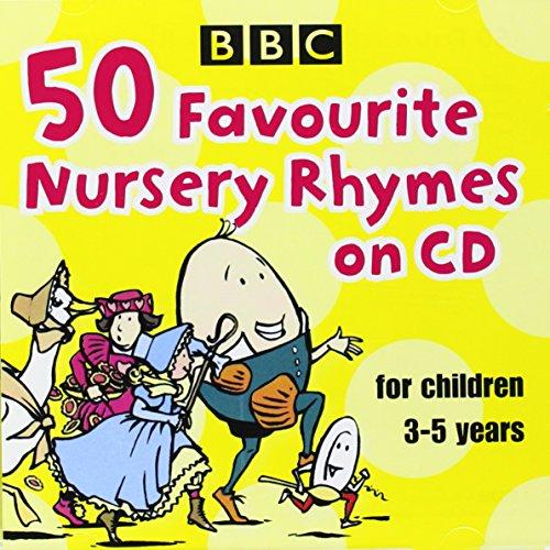 50 Favourite Nursery Rhymes