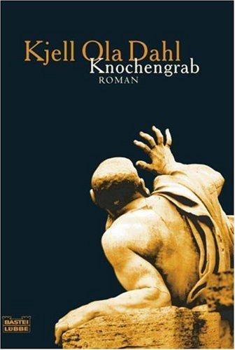 Knochengrab: Roman