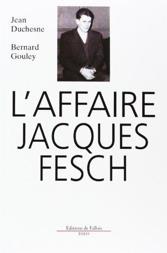 L'Affaire Jacques Fesch