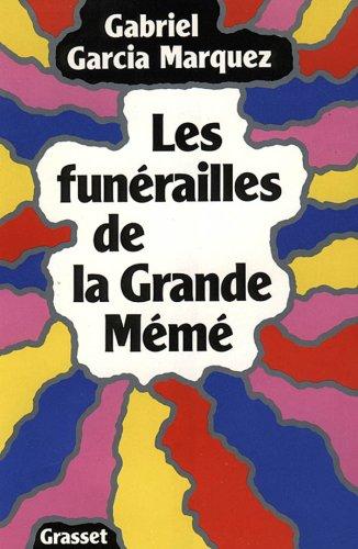 Les Funérailles de la Grande Mémé