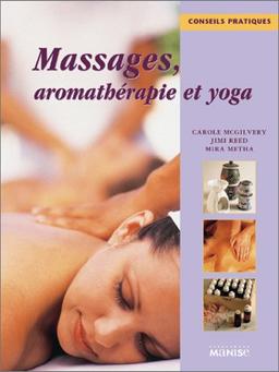 Massages, aromathérapie et yoga