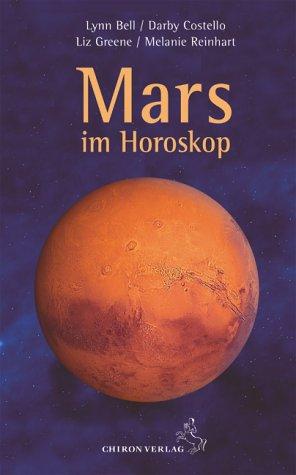 Mars im Horoskop: Standardwerke der Astrologie