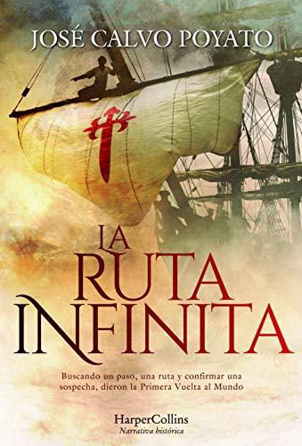 La Ruta Infinita (HARPERCOLLINS, Band 3922)