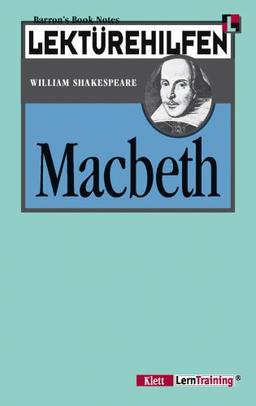 Lektürehilfen: William Shakespeare,  Macbeth. (LernTraining)