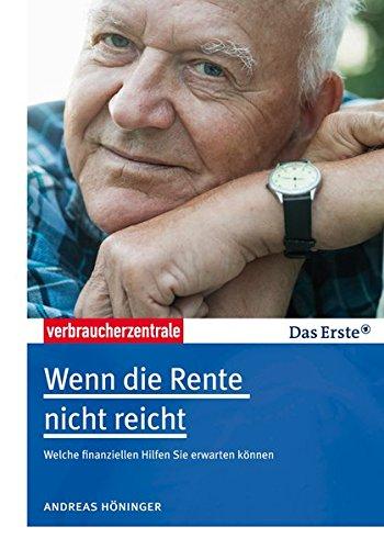 Wenn die Rente nicht reicht: Welche finanziellen Hilfen Sie erwarten können