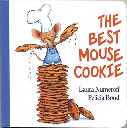 The Best Mouse Cookie Board Book (If You Give...)