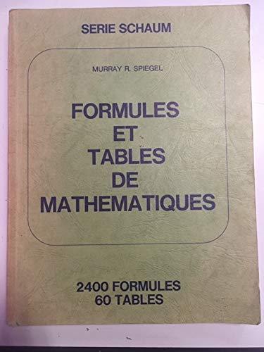 Formules et tables mathématiques : 2400 formules et 60 tables