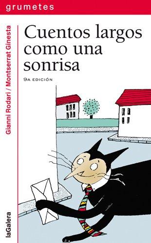 Cuentos largos como una sonrisa (Grumetes, Band 44)