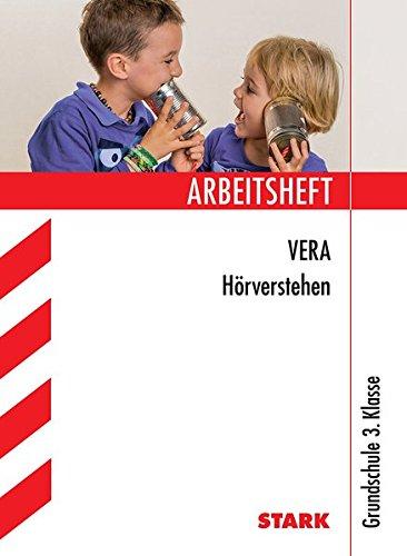 Arbeitsheft VERA Grundschule - Deutsch Zuhören 3. Kl.