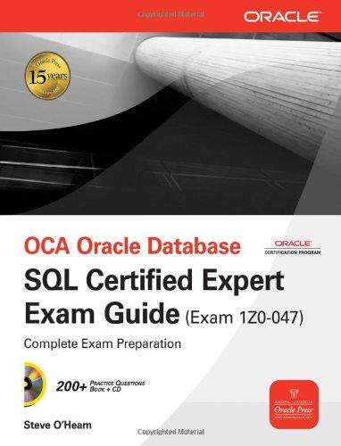 Oracle Database SQL Expert Exam Guide (Exam 1Z0-047) (Oracle Press)