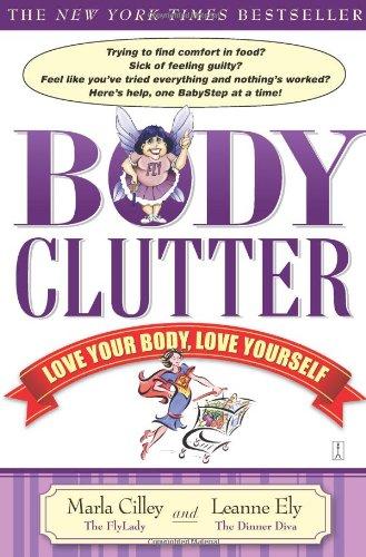 Body Clutter: Love Your Body, Love Yourself