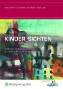 Kinder_Sichten: Städtebau und Architektur für und mit Kindern und Jugendlichen.