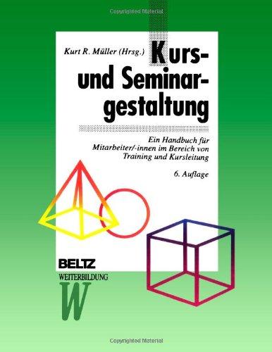 Kurs- und Seminargestaltung (Beltz Weiterbildung)