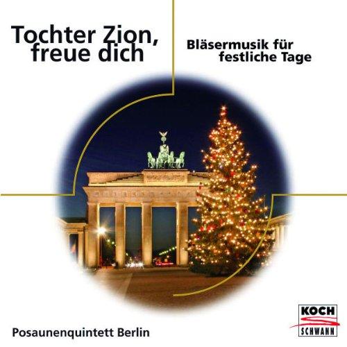 Tochter Zion,Freue Dich - Bläsermusik