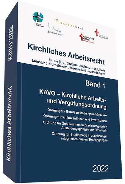 KAVO 2022: für die (Erz-)Bistümer Aachen, Essen, Köln, Münster (nordrhein-westfälischer Teil) und Paderborn