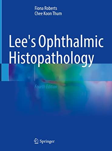 Lee's Ophthalmic Histopathology