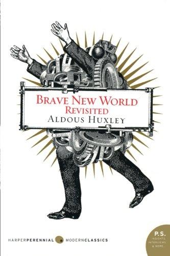 Brave New World Revisited (P.S.)