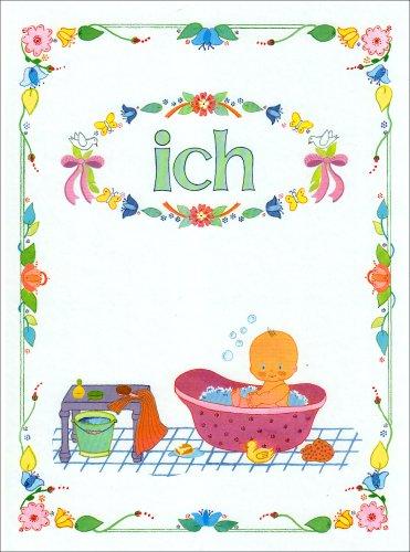 Ich. Babys erstes Foto- und Tagebuch