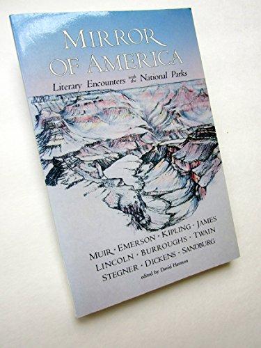 Mirror of America: Literary Encounters With the National Parks