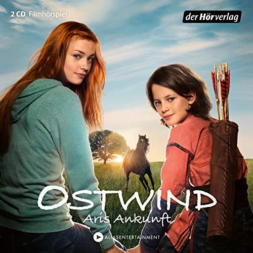 Ostwind - Aris Ankunft: Das Filmhörspiel (Ostwind 4) (Ostwind - Die Filmhörspiele, Band 4)