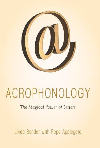 Acrophonology: The Magical Power of Letters