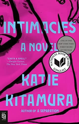 Intimacies: A Novel