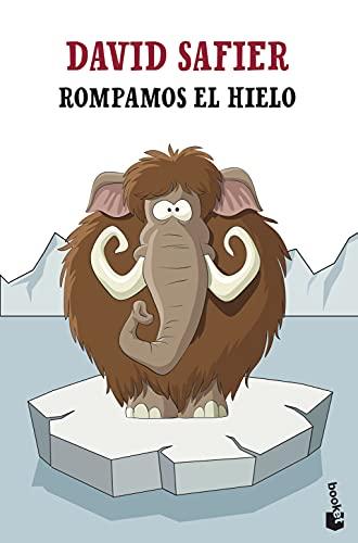 Rompamos el hielo (Novela)