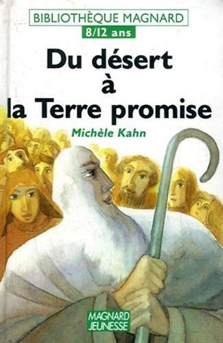 Du désert à la terre promise