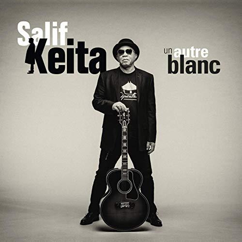 Salif Keita - Un Autre Blanc