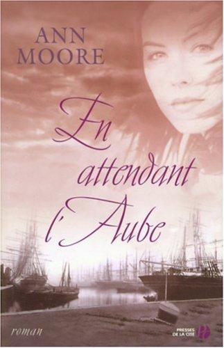 En attendant l'aube