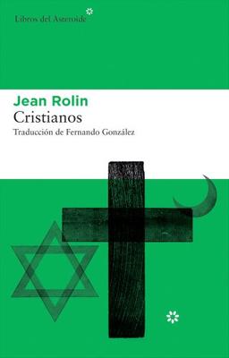 Cristianos (Libros del Asteroide, Band 87)