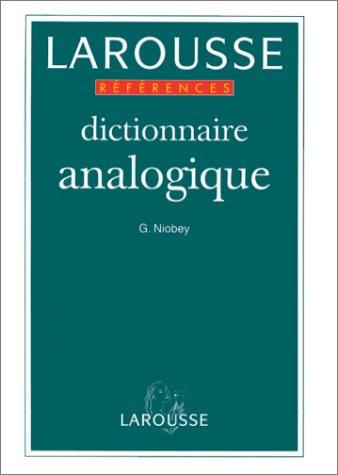 Dictionnaires De Langage Larousse: Dictionnaire Analogique (Références)