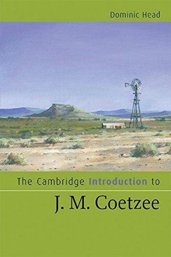 The Cambridge Introduction to J. M. Coetzee (Cambridge Introductions to Literature)