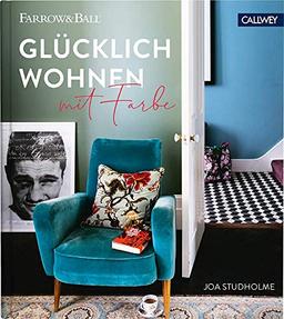 Glücklich wohnen mit Farbe