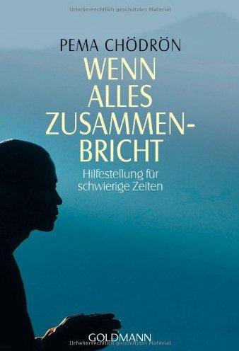 Wenn alles zusammenbricht: Hilfestellung für schwierige Zeiten