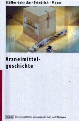 Arzneimittelgeschichte