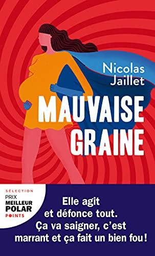 Mauvaise graine