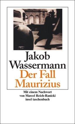 Der Fall Maurizius: Roman (insel taschenbuch)