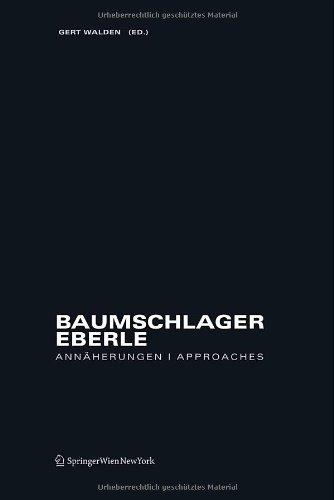 Baumschlager Eberle Annäherungen | Approaches