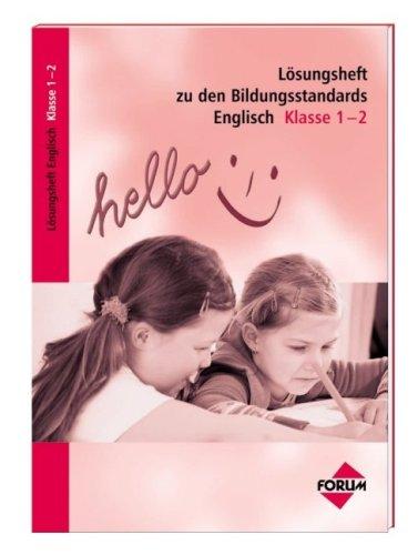 Bildungsstandards Englisch Klasse 1-2. Lösungsheft. (Lernmaterialien)