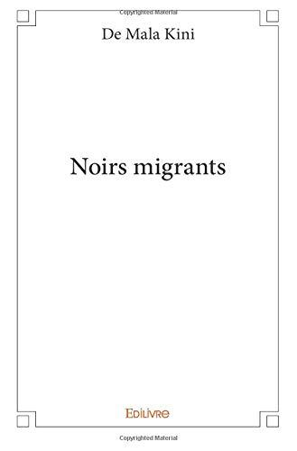 Noirs migrants