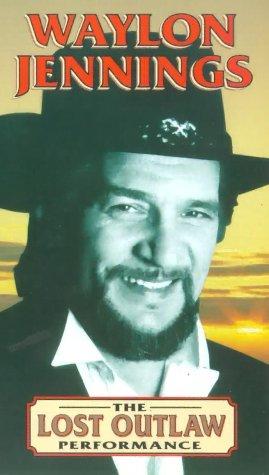 Waylon Jennings-Lost Outlaw [VHS]