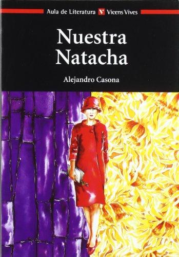 Nuestra Natacha, Bachillerato. Material auxiliar (Aula de Literatura)