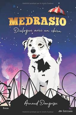 Medrasio : Dialogue avec un chien