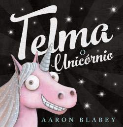 Telma, o Unicórnio