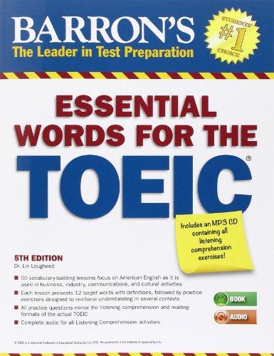 Essential Words for the TOEIC with Audio CDs (Barron's Essential Words for the Toeic Test)